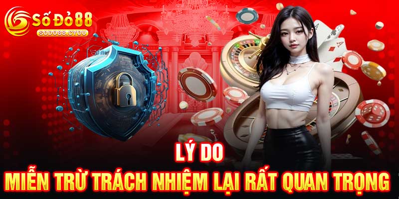 Miễn Trừ Trách Nhiệm