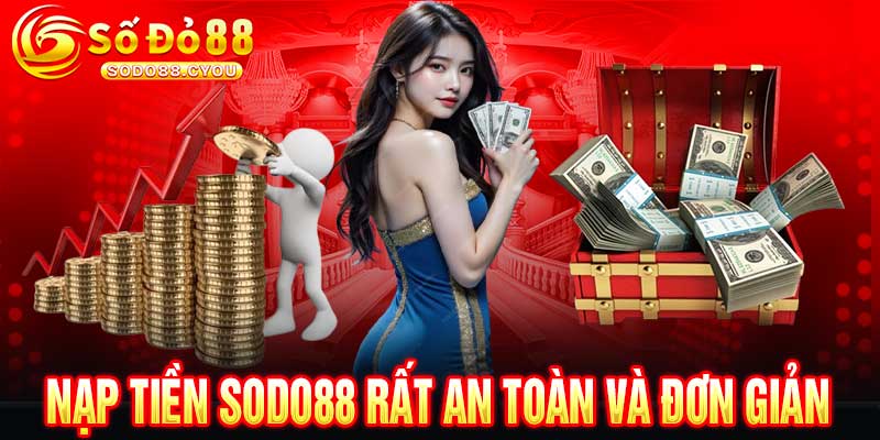 Nạp Tiền Sodo88
